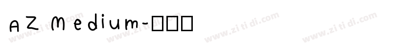 AZ Medium字体转换